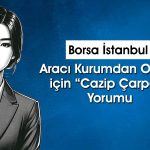 Özak GYO için 2Ç25 bilançosu sonrası hedef fiyat açıklandı