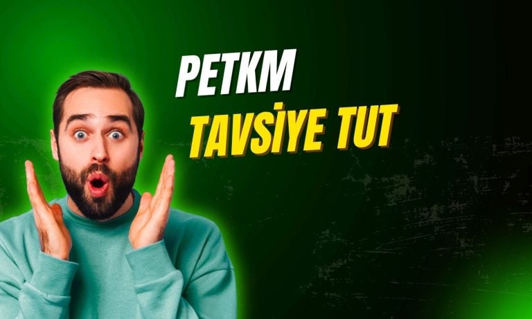 Petkim zarar yazdı, tavsiye değişmedi: Kurumlar “tut” dedi