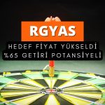 RGYAS hedef fiyatı yükseldi: Yüzde 65 potansiyel var
