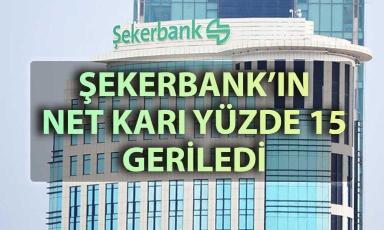 Şekerbank’ın net karı ikinci çeyrekte yüzde 15 geriledi