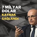 Şimşek’ten ekonomi programı vurgusu: 7 milyar dolara ulaştı!