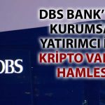 Singapur Merkezli DBS Bank’tan tokenize varlık hamlesi