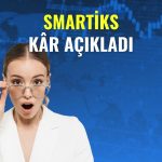 Smartiks’in ilk yarı kârı 22,1 milyon TL oldu