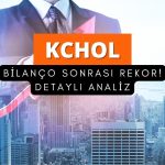 Tarihi zirve: KCHOL bilanço sonrası güçlendi, hedefler artıyor