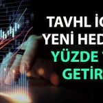TAVHL’de hedef yükseldi: AL tavsiyesi sürüyor