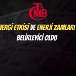 TCMB Temmuz ayı fiyat gelişmelerini değerlendirdi