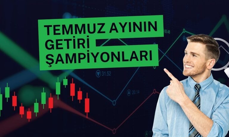 Temmuz’da en çok hangi hisseler kazandırdı?