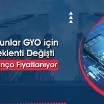 Torunlar GYO’da 2Ç25 bilanço sonrası hedef fiyat yükseldi