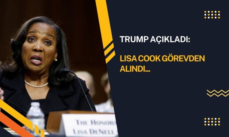 Trump sosyal medyadan duyurdu: Cook’u görevden aldı