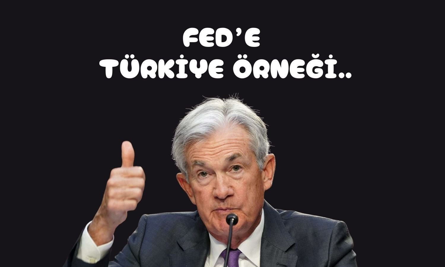 Trump’ın FED’e saldırısı Türkiye senaryosunu hatırlatıyor