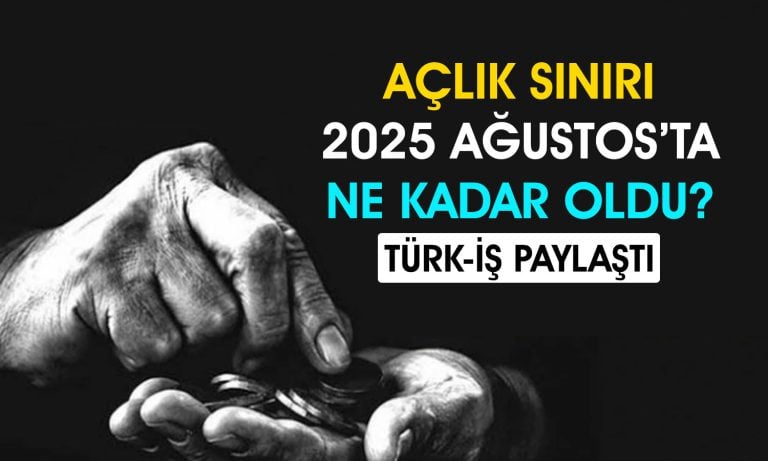 Türk-İş açıkladı: Açlık sınırı asgari ücretten uzaklaşıyor