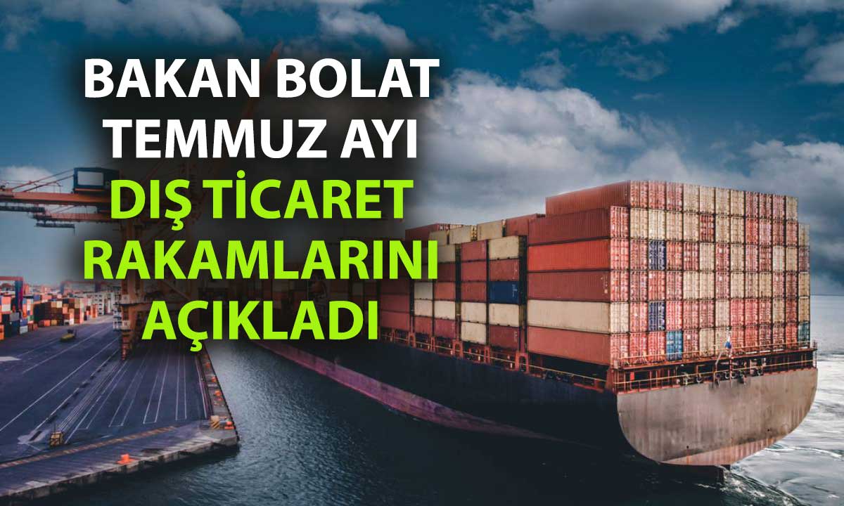 Türkiye’nin ihracatında tarihi zirve: Temmuz’da 25 milyar dolar