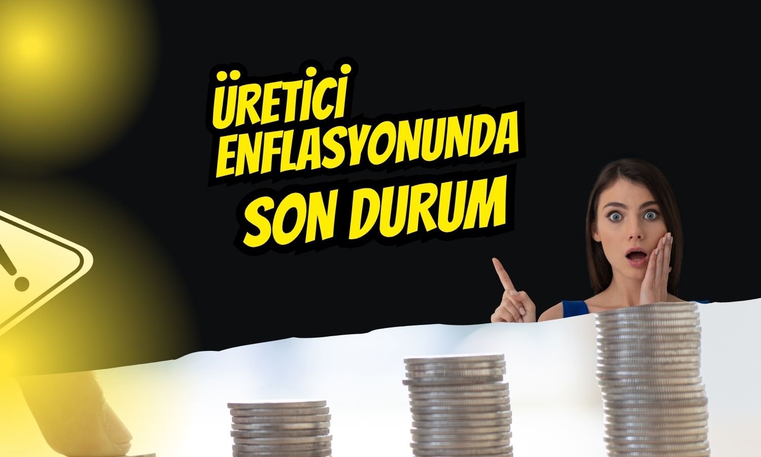 Üretici fiyatları geriliyor mu? Yİ-ÜFE’de sınırlı artış!