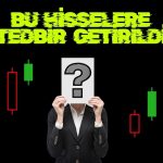 VBTS tedbirleri çerçevesinde iki hisseye 1 ay işlem kısıtlaması