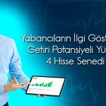 Yabancı oranı artan potansiyelli hisseler: ENJSA listede