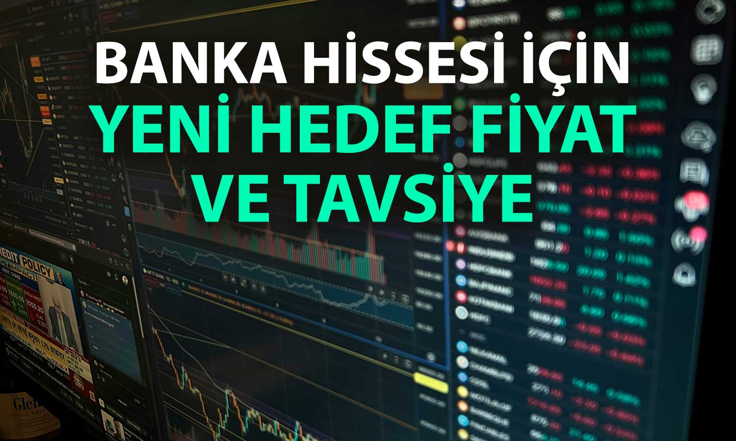 YKBNK için hedef fiyat yükseltildi: Tavsiye düşürüldü