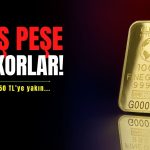 Altın fiyatı durmuyor! Yeni rekorlar peş peşe geliyor
