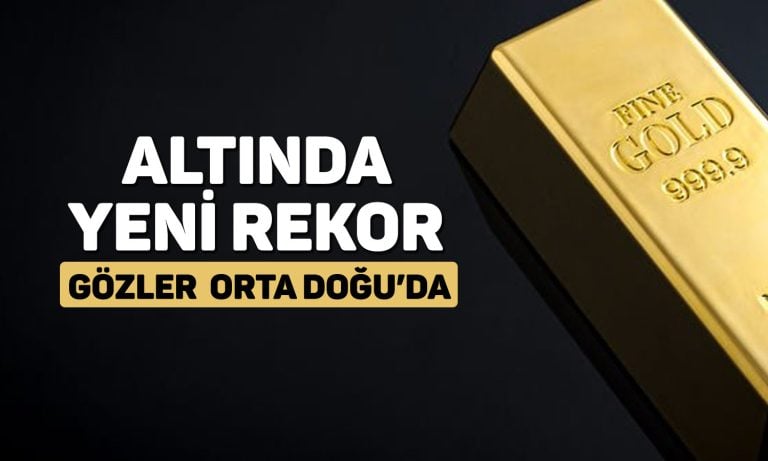 Altın fiyatları jeopolitik risklerin artmasıyla rekor tazeledi