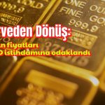 Altın zirveden çekiliyor: Gözler ABD istihdam verisinde