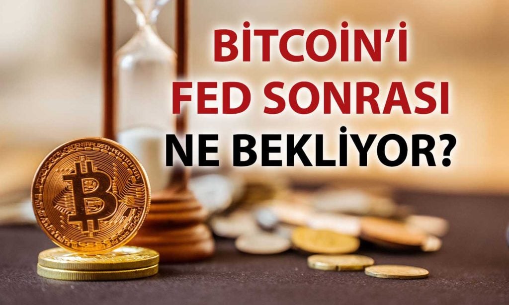 Analistler Fed karşısında ikiye bölündü: Bitcoin’i ne bekliyor?