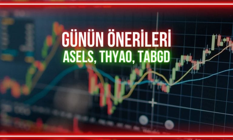 ASELS, THYAO, TABGD: Günün payları için kritik seviyeler