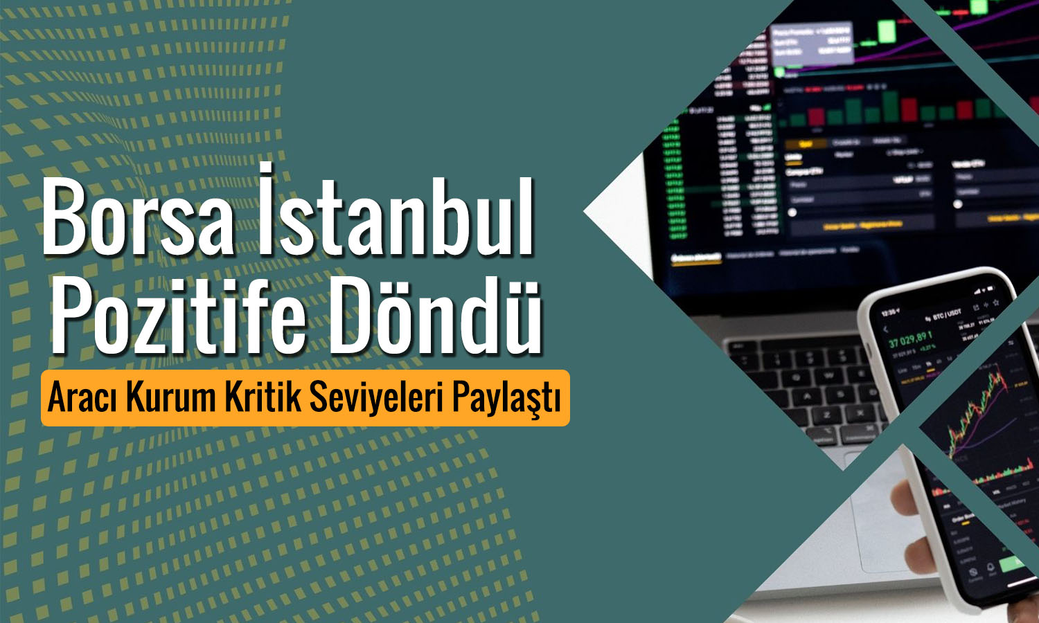 BIST 100 teknik görünüm: 10 bin 680 puan belirleyici olacak