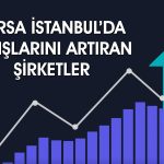 BIST 30’da son 5 yılda satışlarını en fazla artıran şirketler