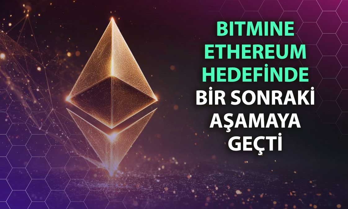 BitMine, ETH hedefine ulaştı: Toplam arzın yüzde 2’sinin sahibi
