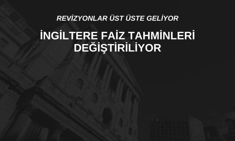 BoE rotası yeniden çiziliyor: Faiz indirim tahmini ötelendi!
