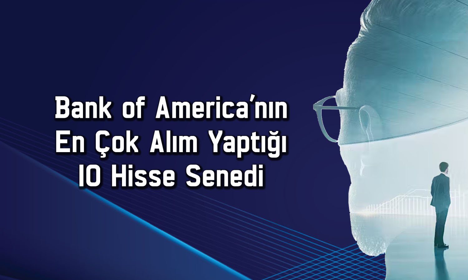 BofA’dan 85,3 TL hedef fiyatlı hissede 472 milyon TL’lik alım