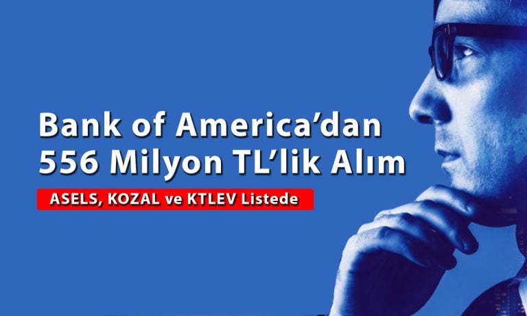 BofA’nın aldığı Aselsan (ASELS) rekor seviyeye ulaştı