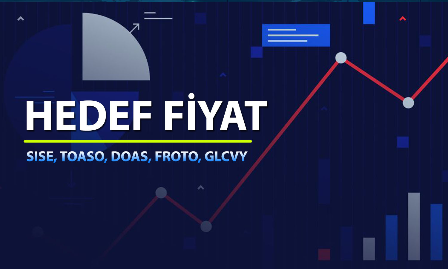 Borsa sert düşerken 5 hisse için hedef paylaşıldı: SISE listede