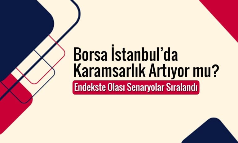 Borsada enflasyon ve siyaset etkisi: Kayıplar derinleşti
