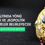 Citi altın için üç aylık hedefini yukarı yönlü güncelledi