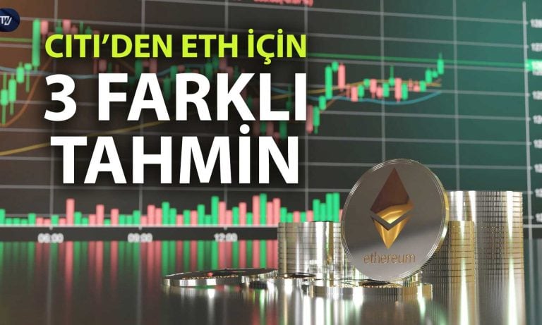 Citi’den yeni tahmin: Ethereum için kritik uyarı