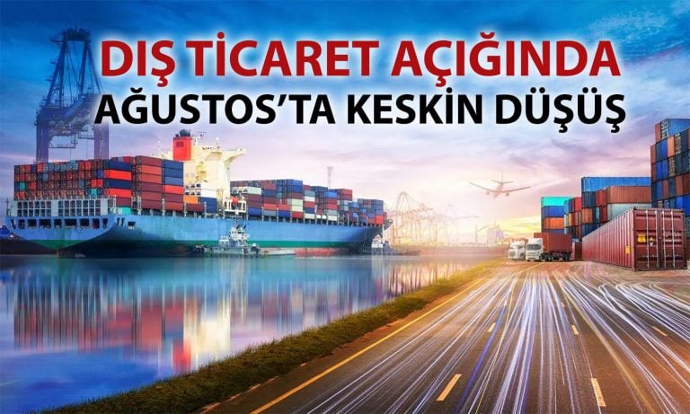 Dış ticaret açığı Ağustos’ta daraldı: İlk 8 ayda yükseldi