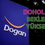 DOHOL için hedef yükseldi: Potansiyel getiri yüzde 50’ye yakın