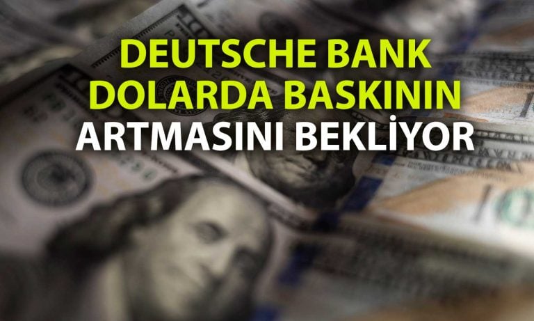 Dolar tahtını kaybediyor mu? Deutsche Bank’tan kritik analiz