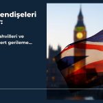 Endişeler artıyor: İngiltere tahvilleri geriledi, sterlin düşüyor