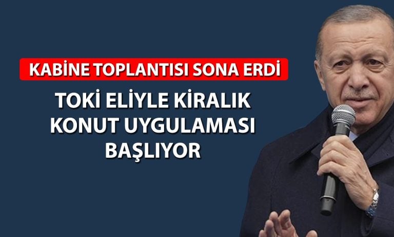 Erdoğan: Kiralık konut uygulamasını hayata geçireceğiz