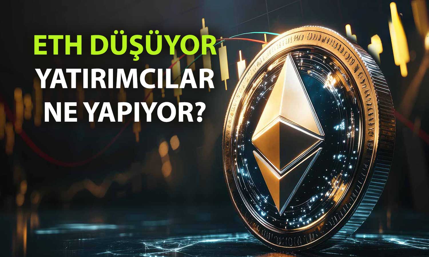 Ethereum kritik eşiğin altına indi: Alım zamanı mı?