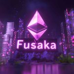 Ethereum’un büyük yükseltmesi Fusaka için tarih belli oldu