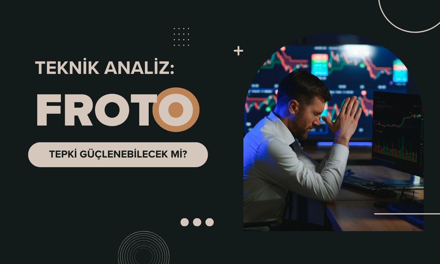 FROTO’da tepkinin güçlenmesi için ne gerekli? Uzman açıkladı