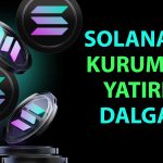 Galaxy Digital’den Solana hamlesi: 536 milyon dolarlık SOL aldı
