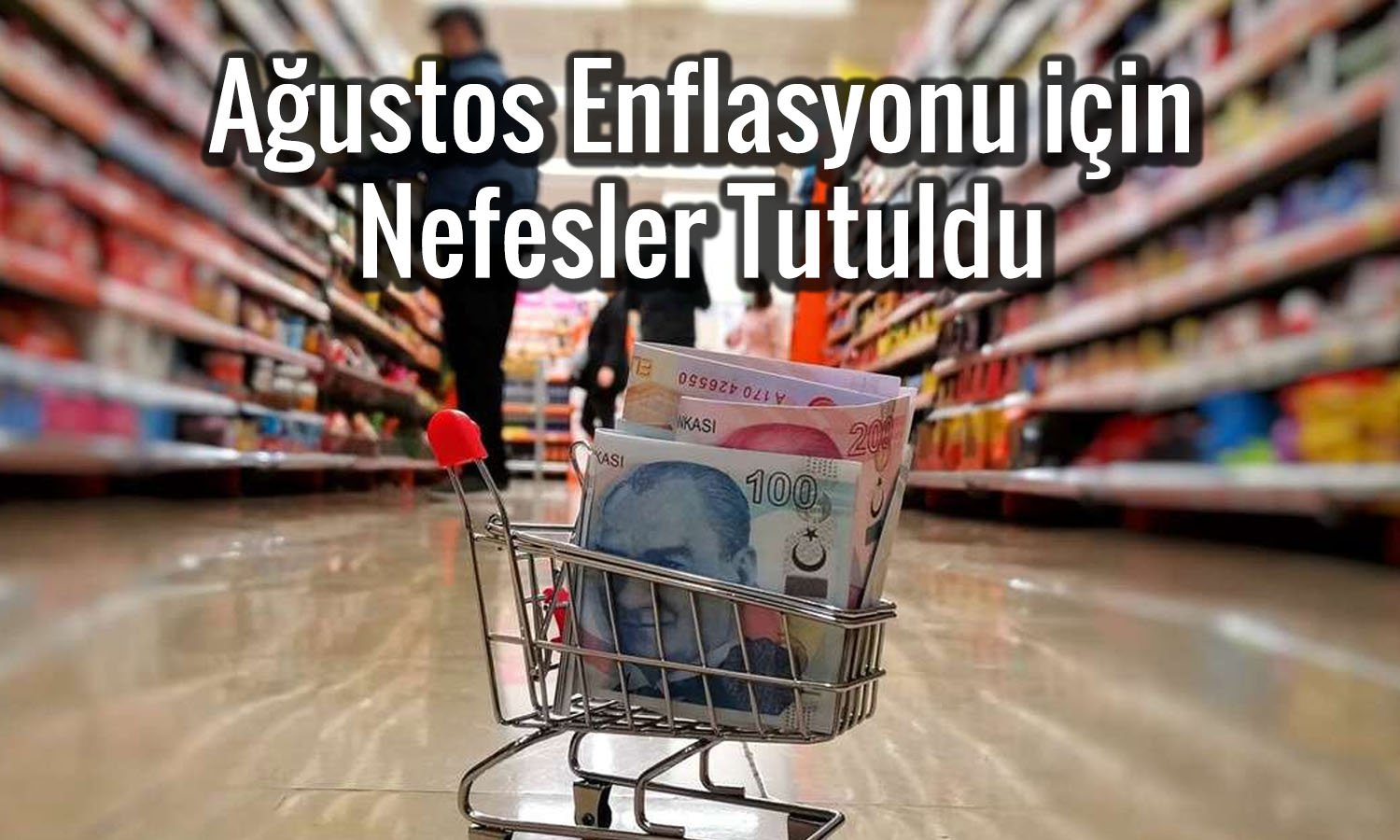 Gözler Ağustos enflasyonunda: Yabancı kurumlar ne bekliyor?