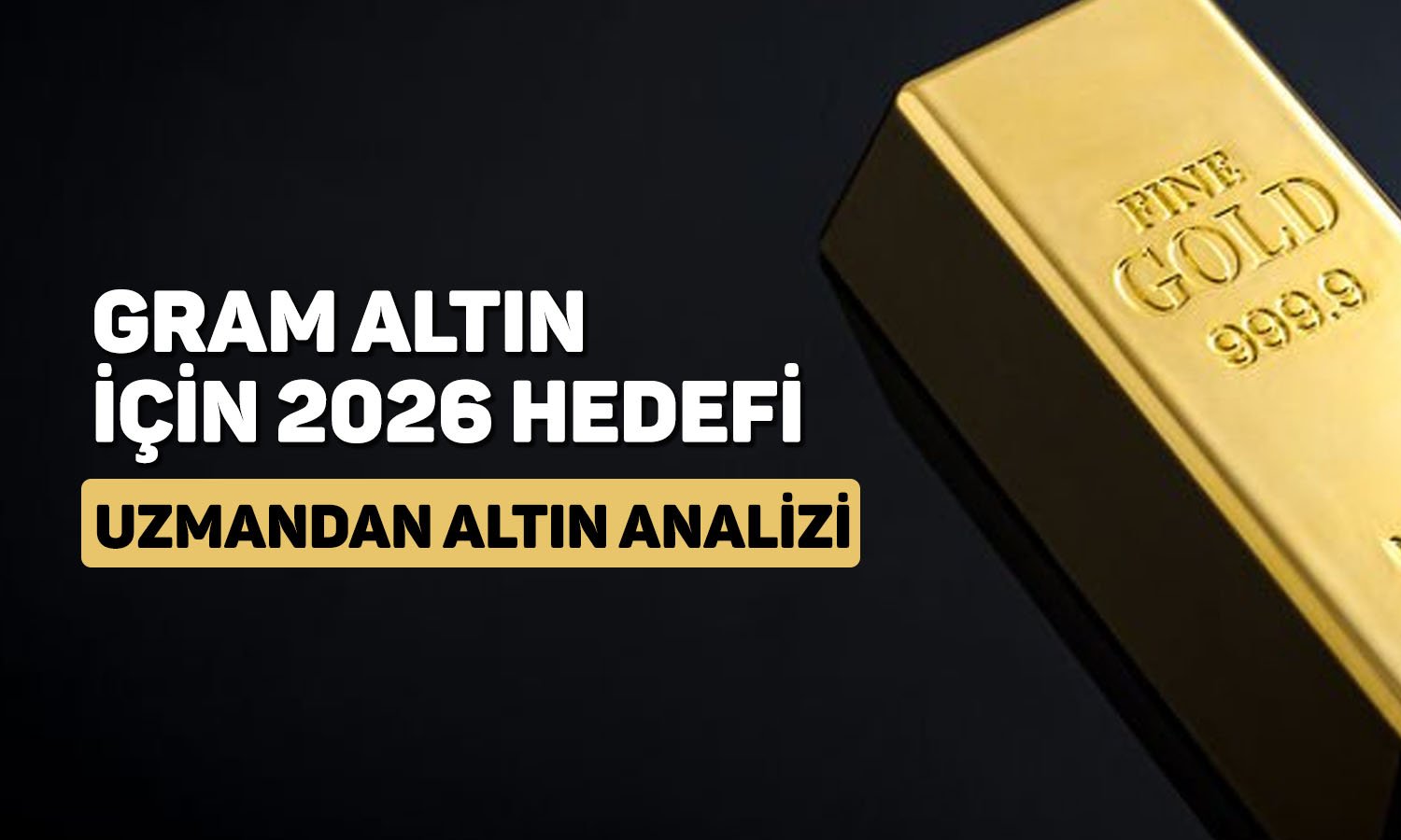 Gram altında 6500 TL hedefi: Uzman gerekçeleri sıraladı