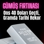Gümüş ralliye devam ediyor: Gram türünde getiri yüzde 64!