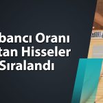 İhracat oranı yüksek ve getiri potansiyeli yüksek 3 şirket