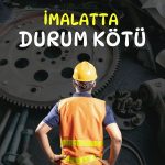 İmalat PMI, 17 aydır 50 eşiğinin altında seyrediyor
