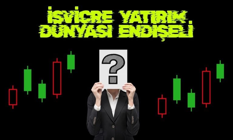 İsviçre yatırımcı güveni ve büyüme beklentileri endişe verici